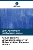 Cloud-basierte Anwendungsserver für Universitäten: Ein neuer Ansatz 6205752107 Book Cover