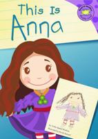 This Is Anna (Read-It! Readers) (Read-It! Readers) 1404831681 Book Cover