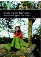 Irish First Names (Appletree Pocket Guides) 0862811538 Book Cover