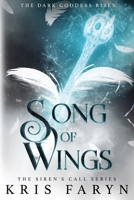 Song of Wings : A YA Contemporary Fantasy 173318693X Book Cover
