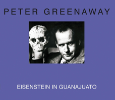 Eisenstein in Guanajuato: 10 Days That Shook Eisenstein 291456371X Book Cover