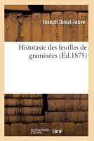 Histotaxie Des Feuilles de Graminées 2011927951 Book Cover