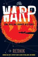 The Warp: Some Tales and Journeys with People 20.95 1877059382 Book Cover