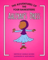 Aaliyah's Dress 191227406X Book Cover