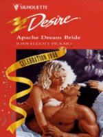 Apache Dream Bride 0373759991 Book Cover