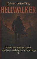 Hellwalker B0FPD2KHYX Book Cover