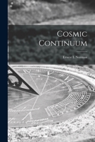 Cosmic Continuum 0972471014 Book Cover