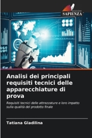 Analisi dei principali requisiti tecnici delle apparecchiature di prova (Italian Edition) 6630287622 Book Cover