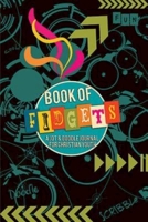 Book of Fidgets: A Jot & Doodle Journal for Christian Youth 1426769865 Book Cover