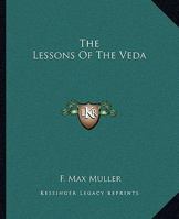 The Lessons Of The Veda 116288164X Book Cover