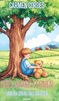 Spiel-Spaß-Lernen: Jan der Sohn eines Bauern 3991309688 Book Cover