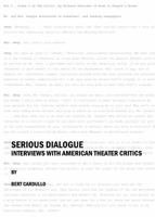 Serious Dialogue: Interviews with American Theater Critics 1847188389 Book Cover