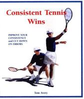 Consistent Tennis Wins 097274441X Book Cover