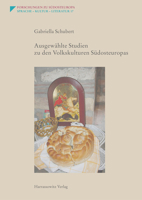 Ausgewahlte Studien Zu Den Volkskulturen Sudosteuropas 3447113103 Book Cover