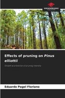 Effects of pruning on Pinus elliottii 620776062X Book Cover