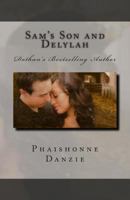 Sam's Son and Delylah 1482025922 Book Cover