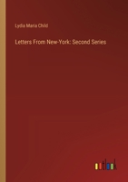 Letters From New-York: Second Series 3385121418 Book Cover
