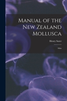 Manual of the New Zealand mollusca 1018594973 Book Cover