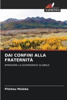 Dai Confini Alla Fraternità 6207430689 Book Cover