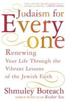 Judaism for Everyone: Renewing Your Life Through the Vibrant Lessons of the Jewish Faith 0465007945 Book Cover