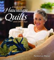 Cherished Hawaiian Quilts 1939487560 Book Cover