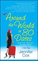 Around the World in 80 Dates 1416513159 Book Cover