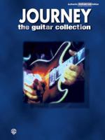 Journey -- The Guitar Collection: Authentic Guitar TAB 1576233685 Book Cover