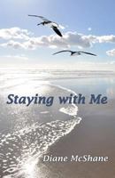 Staying With Me 1502549603 Book Cover