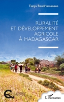 Ruralité et développement agricole à Madagascar (Questions Alimentaires Et Gastronomiques) (French Edition) 2336590883 Book Cover