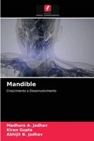 Mandible: Crescimento e Desenvolvimento 6204035525 Book Cover