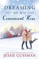 Dreaming of His Convenient Kiss B08W7JP1XD Book Cover