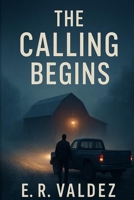The Calling Begins B0GPSBH7Q1 Book Cover