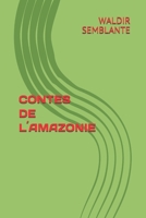 Contes de L�amazonie 154951606X Book Cover