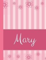 Mary: Personalized Name College Ruled Notebook Pink Lines and Flowers 1086866762 Book Cover