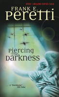 Piercing the Darkness 0891075275 Book Cover