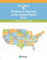 ProQuest Statistical Abstract of the United States 2013: National Data Book 159888591X Book Cover