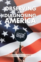 Observing and Diagnosing America 163812146X Book Cover