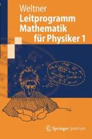 Leitprogramm Mathematik Fur Physiker 1 3642234844 Book Cover