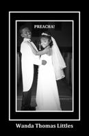 Preacha! 1937632121 Book Cover