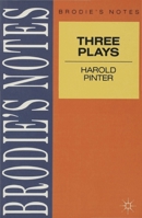 Brodie's Notes On Harold Pinter's "Birthday Party", "Caretaker" And "Homecoming" (Brodies Notes) 0333581644 Book Cover