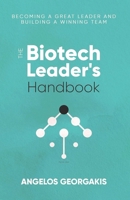 Becoming a Great Leader (Biotech Leader's) B0CPTHQ3WC Book Cover