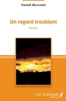 Un regard troublant: Roman (French Edition) 2343168636 Book Cover