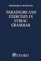 Paradigms and Exercises in Syriac Grammar 0198154585 Book Cover