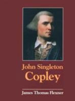 John Singleton Copley 0823215237 Book Cover
