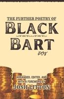 The Further Poetry of Black Bart B0CFZFXBF4 Book Cover