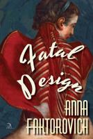 Fatal Design 1681144816 Book Cover