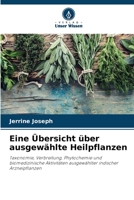 Eine Übersicht über ausgewählte Heilpflanzen 6205653583 Book Cover