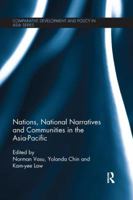 Nations, National Narratives and Communities in the Asia-Pacific 1138653551 Book Cover