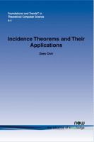 Incidence Theorems and Their Applications (Foundations and Trends 1601986203 Book Cover