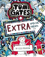 Extra Special Treats (...not) - Tom Gates 9351037657 Book Cover